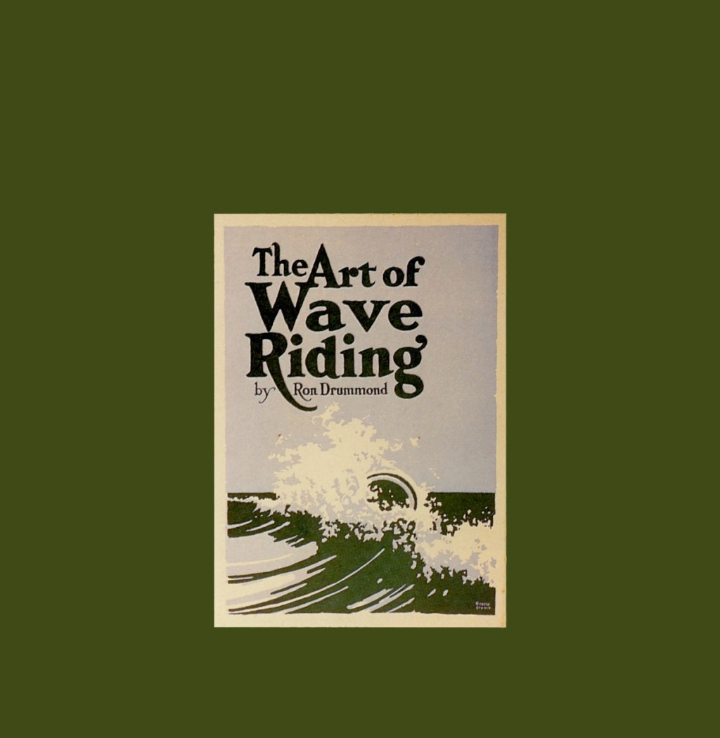 The Art of Wave Riding by Ron Drummond